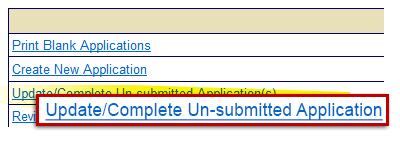 Select the Update/Complete Un-Submitted Application(s) link from the task menu on the Subgrant Applicant homepage to work on an incomplete application.