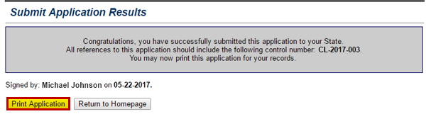 The Submit Application Results screen displays congratulations notice on the successful submission of an application to the state. Print Application button is highlighted and emphasized. See Appendix for alt text description.