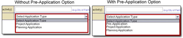 Two dropdown menus showing options for Application Type, with and without the pre-application option. Pre-applications are not required by all state, local, territory, and tribal governments. See appendix for full text.