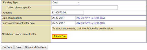 On the Cost Share screen, select the Attach File button to attach an electronic file of the funds commitment letter or indicate it is being sent through the mail. See Appendix for alt text description.