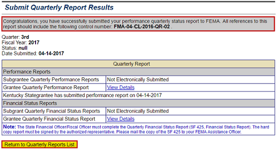 A submission congratulations message (emphasized). Status of the Performance and Financial status reports is listed. Return to Quarterly Reports List button (emphasized). See Appendix for alt text description.