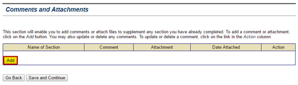 To attach an electronic file or paper document to your eGrants application, select the Add button on the Comments and Attachments screen.