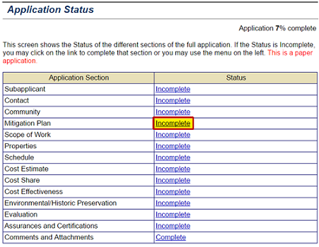 To begin working on the Mitigation Plan section of a subgrant application, select the Incomplete Status link next to the section name on the Application Status screen. See Appendix for alt text description.