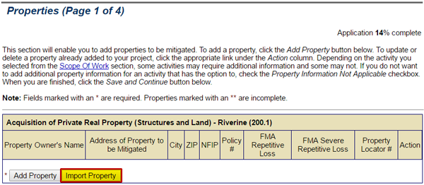 To import an Excel spreadsheet with information on properties to be mitigated, select the Import Properties button on the Properties (Page 1 of 4) screen. See Appendix for alt text description.