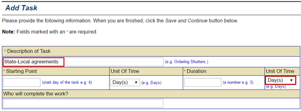 On the Add Task screen, enter a brief description of the task to be accomplished in the Description of Task text field. See Appendix for alt text description.