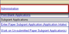 The Administration hyperlink is emphasized on the Grant Applicant Homepage Task Menu. See Appendix for alt text description.