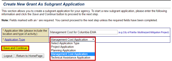 Select the Application Type from the dropdown menu on the Create new Grant as Subgrant Application screen. The example shows: Management Cost Application. See Appendix for alt text description.