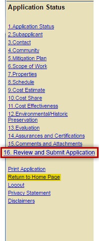 The Review and Submit Application link is available on the Sidebar Menu on the left side of the screen.