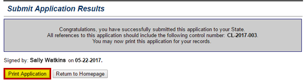 The Submit Application Results screen displays congratulations notice on the successful submission of an application to the state. Print Application button is highlighted and emphasized. See Appendix for alt text description.