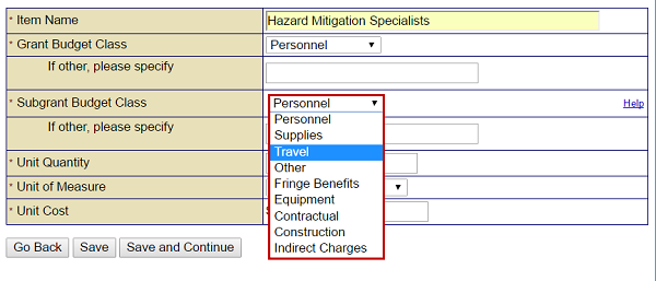 Select the Subgrant Budget Class from the drop-down menu on the Cost Estimate Add Item screen. The example shows: Travel. See Appendix for alt text description.