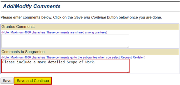 Enter comments regarding the requested revision to the Grantee or to the Subgrantee and select Save and Continue button (emphasized). The example shows "Please include a more detailed Scope of Work." See Appendix for alt text description.