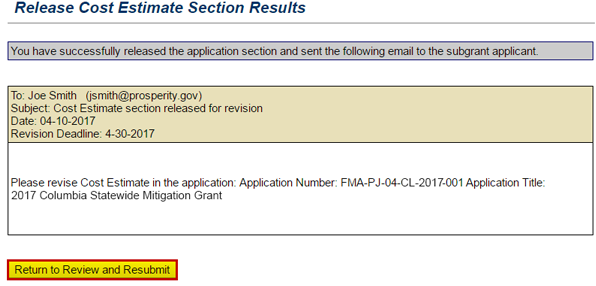 A confirmation notice appears after the email is sent and the subgrant section is released to Subgrant Applicant for revision. The Return to Review and Resubmit button is emphasized. See Appendix for alt text description.