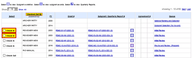 Select the Check Out By column header to alphabetically sort checked out applications by users’ last names. Queues you have checked out appear with a Check In button in the Select column. See Appendix for alt text description.