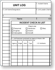 Unit Log Example A picture of a Unit Log and Incident Check-In List