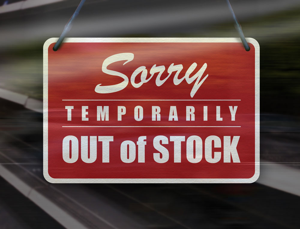 Sign: Sorry Temporarily Out of Stock