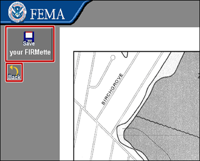 Upper left corner of FEMA FIRMette Web interface. Under save icon is Save your FIRMette and under arrow icon is Back.