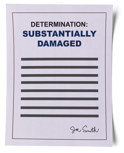 Graphic of a letter. Heading: Determination: Substantially Damaged.