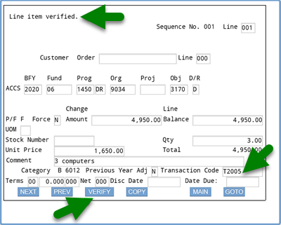 Screenshot of IFMIS ACCS screen with arrows pointing to Line item verified message at the top of the ACCS screen and the Transaction Code (T2005 entry) and VERIFY button at the bottom of the ACCS screen