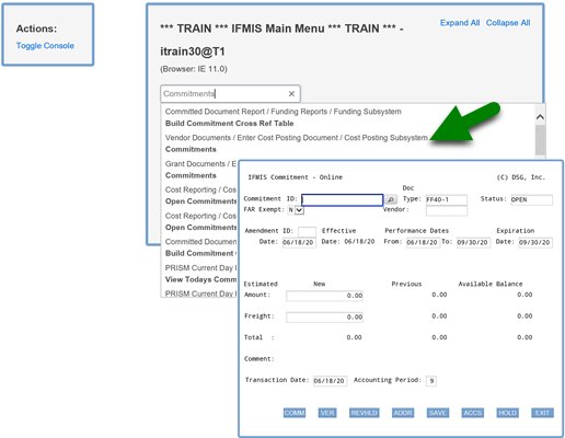 Arrow pointing to commitments link, including path from IFMIS Main Menu (vendor documents/enter cost posting document/cost posting subsytem) included in search results for "commitments"; commitment main screen shows in front of the list, which would appear after clicking Commitments link