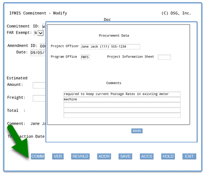 Commitment main screen with arrow pointing at COMM button and Comment screen open over main screen to show procurement data, comments, and MAIN button