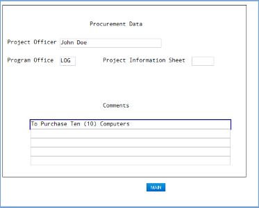 Commitment screen showing and Comment screen open over main screen to show procurement data, comments, and MAIN button