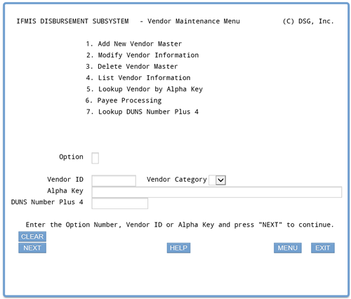 Vendor Maintenance Menu with seven options to add vendors, modify vendor information, delete vendors, list vendor information, lookup vendors, payee processing, and lookup DUNS number