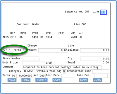 Screenshot of IFMIS ACCS screen with circle around the following fields and entries: P/F (F entry) and Force (N entry)