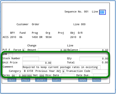 Screenshot of the ACCS screen with a rectangle around the following fields and entries; blank unless otherwise indicated: UOM, Stock Number, Qty (0.00), Unit Price (0.00), Total (0.00), Comment (Required to keep current postage rates in existing...), Category B 6159, Previous Year Adj (N), Transaction Code, Terms (00, 0.000 000), Net (000), Disc Date, and Date Due