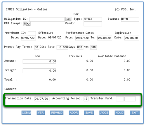 Screenshot of ifmis obligation main screen with rectangle around the transaction date, accounting period and transfer fund fields; IFMIS populates the transaction date and accounting period