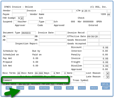 Screenshot of ifmis invoice main screen with rectangle around comment field and arrow pointing to COMM button at the bottom of the invoice screen