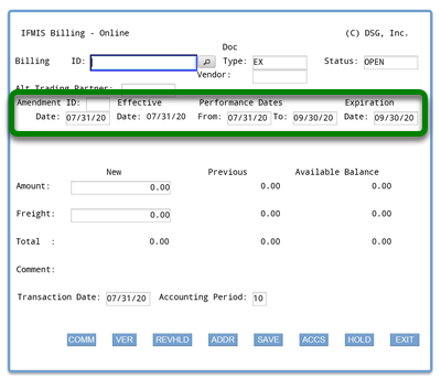 Screenshot of ifmis expenditures/billing main screen with rectangle around the following fields and default entries: amendment id and amendment, effective, performance, and expiration dates fields