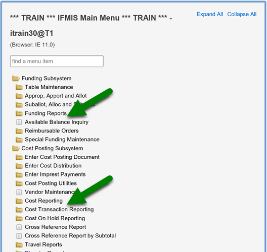 Screenshot of IFMIS Main Menu with arrows pointing to Funding Reports and Cost Reporting subfolders under the Funding Subsystem and the Cost Posting Subsytem respectively