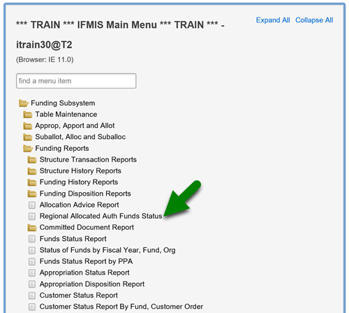 Screenshot of IFMIS Main Menu folder structure with an arrow pointing to Regional Allocated Auth Funds Status subfolder; path to subfolder is Funding Subsystem>Funding Reports>Regional Allocated Auth Funds Status