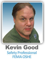 Kevin Good, Safety Professional, FEMA OSHE