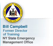 Bill Campbell, Former Director of Training, New York State Emergency Management Office