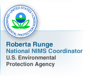 Roberta Runge, National NIMS Coordinator, U.S. Environmental Protection Agency
