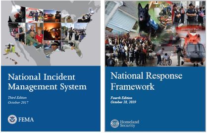 National Incident Management System (NIMS), Third Edition October 2017, U.S. Department of Homeland Security Seal, Federal Emergency Management Agency (FEMA) cover and National Response Framework (NRF), Fourth Edition, October 28, 2019, U.S. Department of Homeland Security Seal, Federal Emergency Management Agency (FEMA) cover.