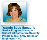 Yazmin Seda-Sanabria, Senior Program Manager, Critical Infrastructure Security Program, U.S. Army Corps of Engineers – HQ