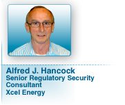 Alfred J. Hancock, Senior Regulatory Security Consultant, Xcel Energy