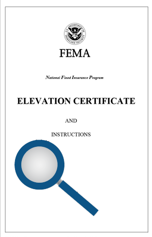 Graphic of the Elevation Certificate cover labeled "FEMA National Flood Insurance Program Elevation Certificate and Instructions"