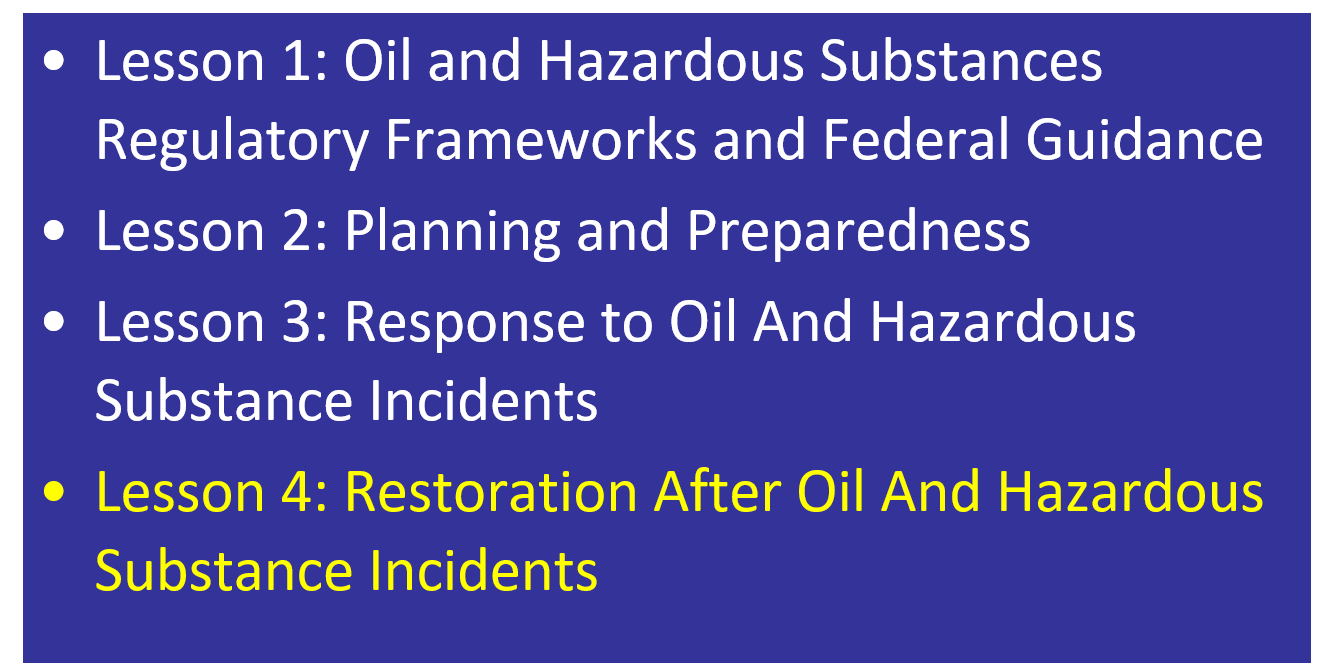 Lesson 4 Recovery from Oil And Hazardous Substance Incidents